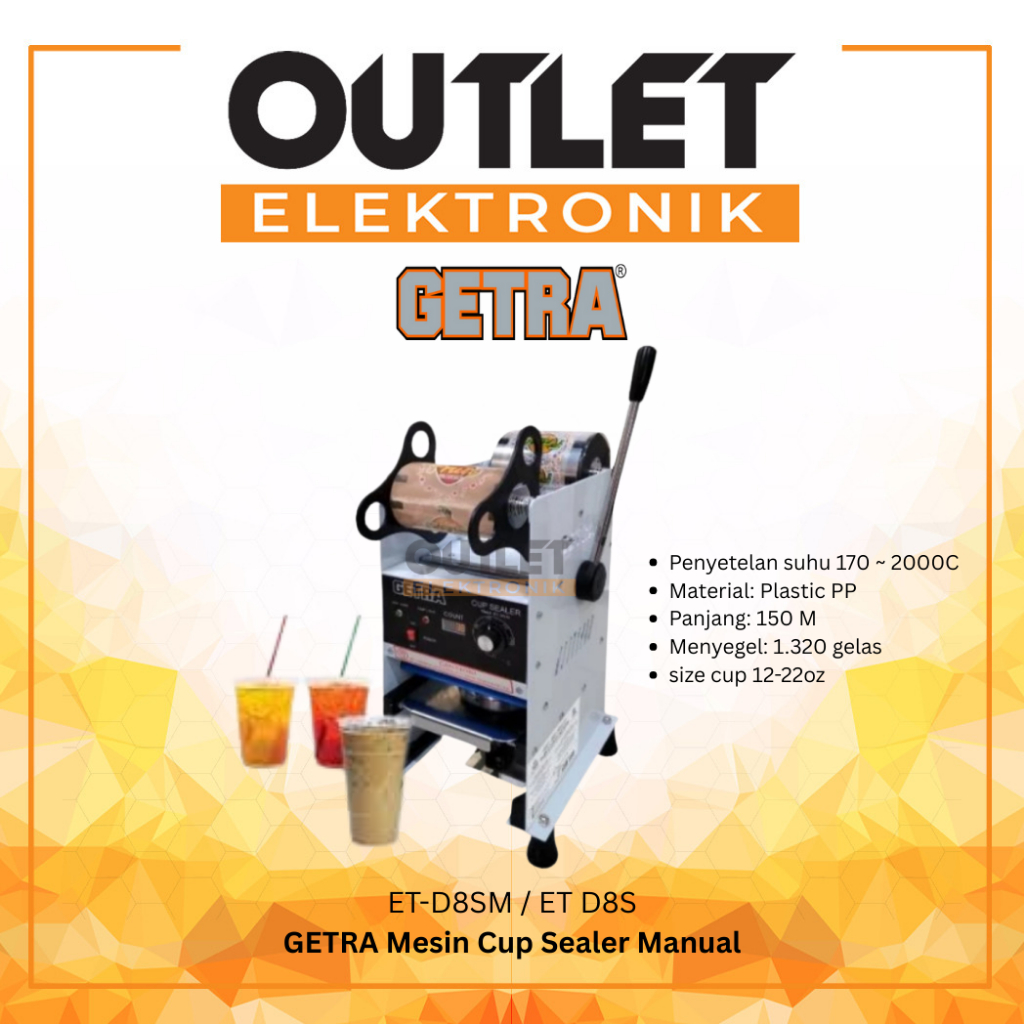 GETRA Mesin Cup Sealer Manual ET-D8S / Mesin Penyegel Plastik Minuman - ET-D8S