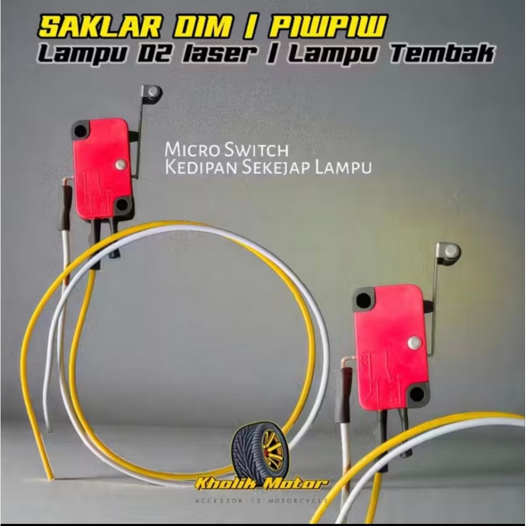 Saklar Tembak piw piw | Saklar lampu tembak dim untuk lampu tembak D2 laser