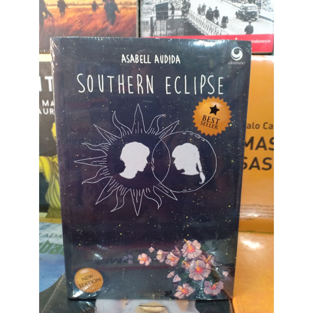 Novel Original SOUTHERN ECLIPSE - Asabel Audida