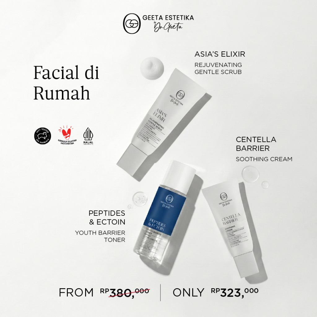 Facial di Rumah – Angkat Sel Kulit Mati & Perbaiki Tekstur - Geeta Estetika By. dr. Geeta