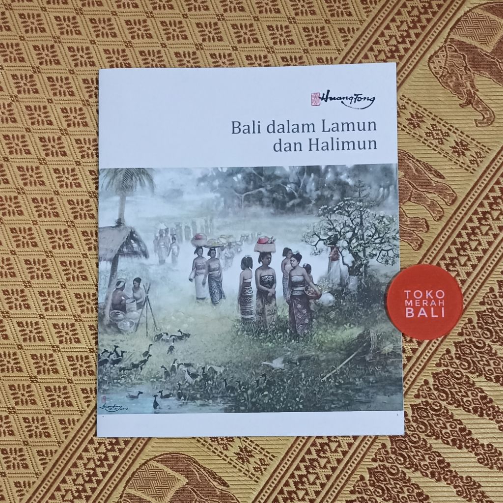 Buku Huang Fong Bali dalam Lamun dan Halimun by Agus Dermawan T