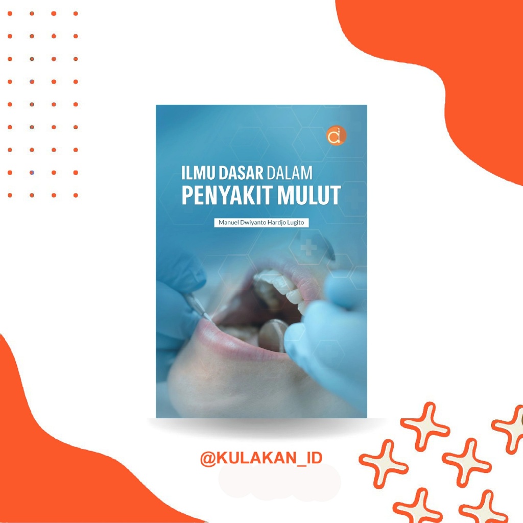 Buku Ilmu Dasar dalam Penyakit Mulut