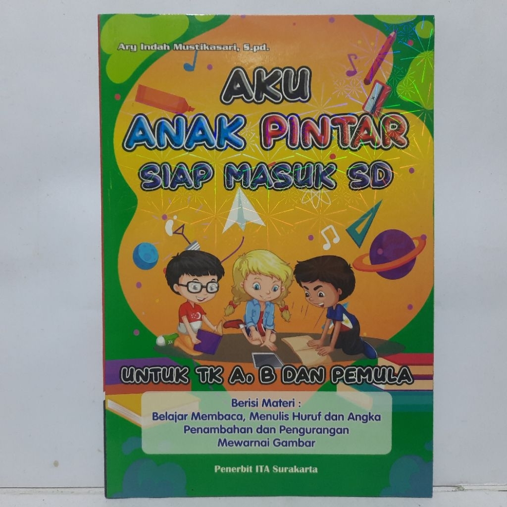 Aku Anak Pintar Siap Masuk SD - CV. ITA