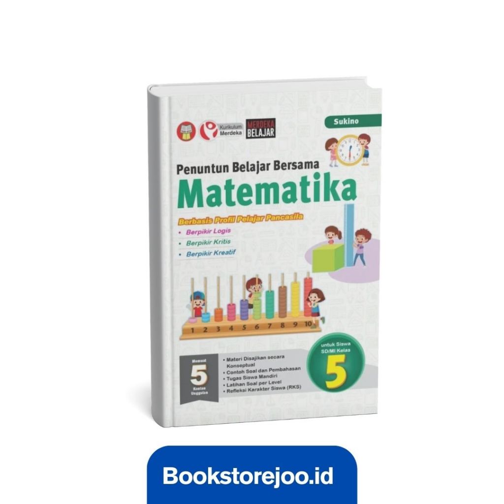 Penuntun Belajar Bersama Matematika Untuk SD/MI Kelas 5 - Sukino