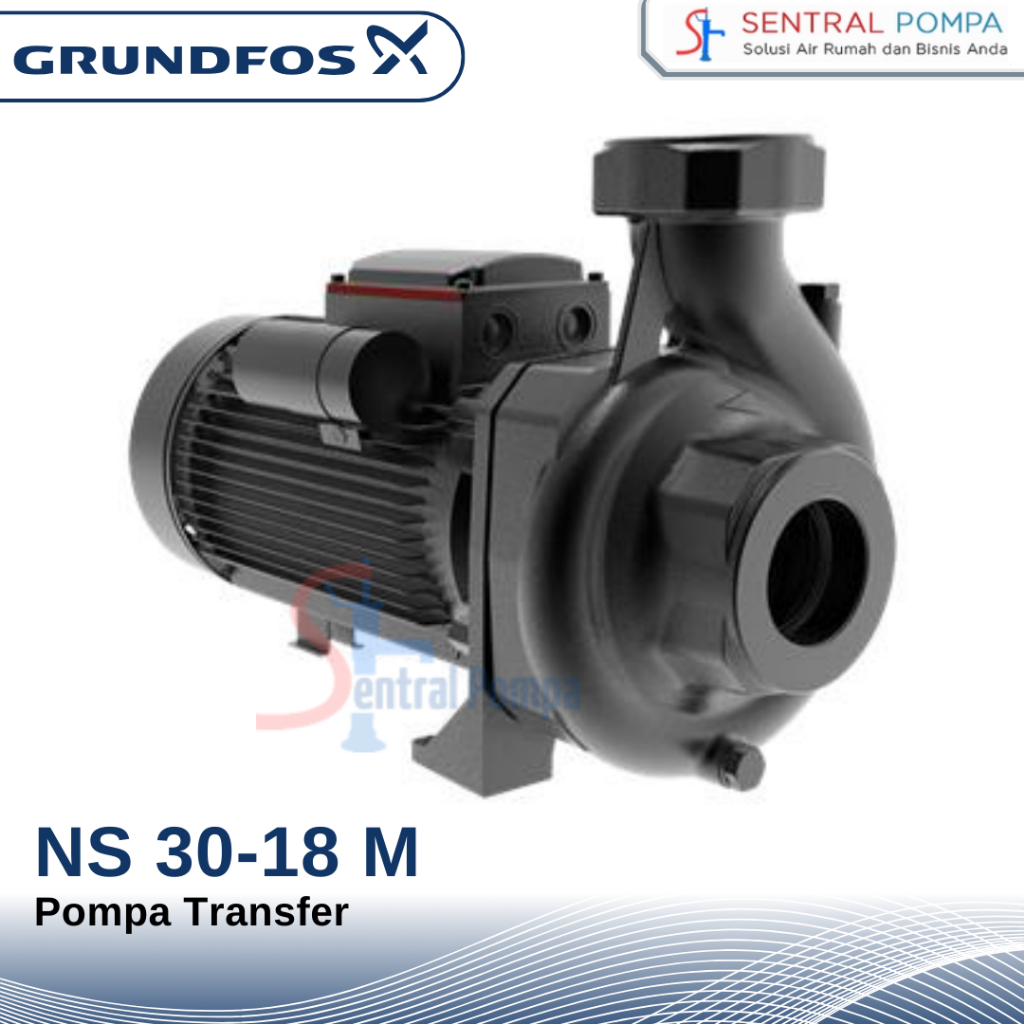 Grundfos NS 30-18 M Pompa Transfer NS 30-18M 1 Phase pengganti NF 30-18 | Sentral Pompa
