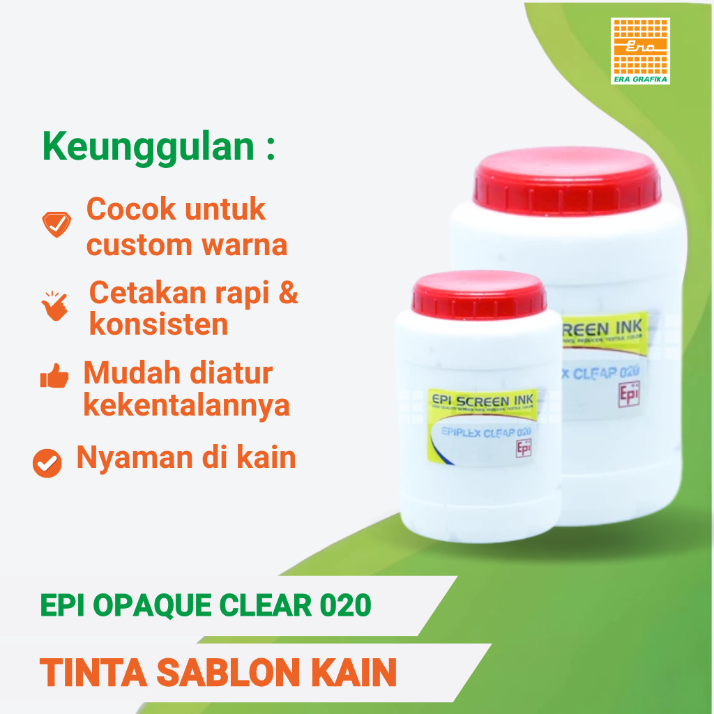 TINTA SABLON KAIN | TINTA SABLON KAOS | EPI OPAQUE CLEAR 020