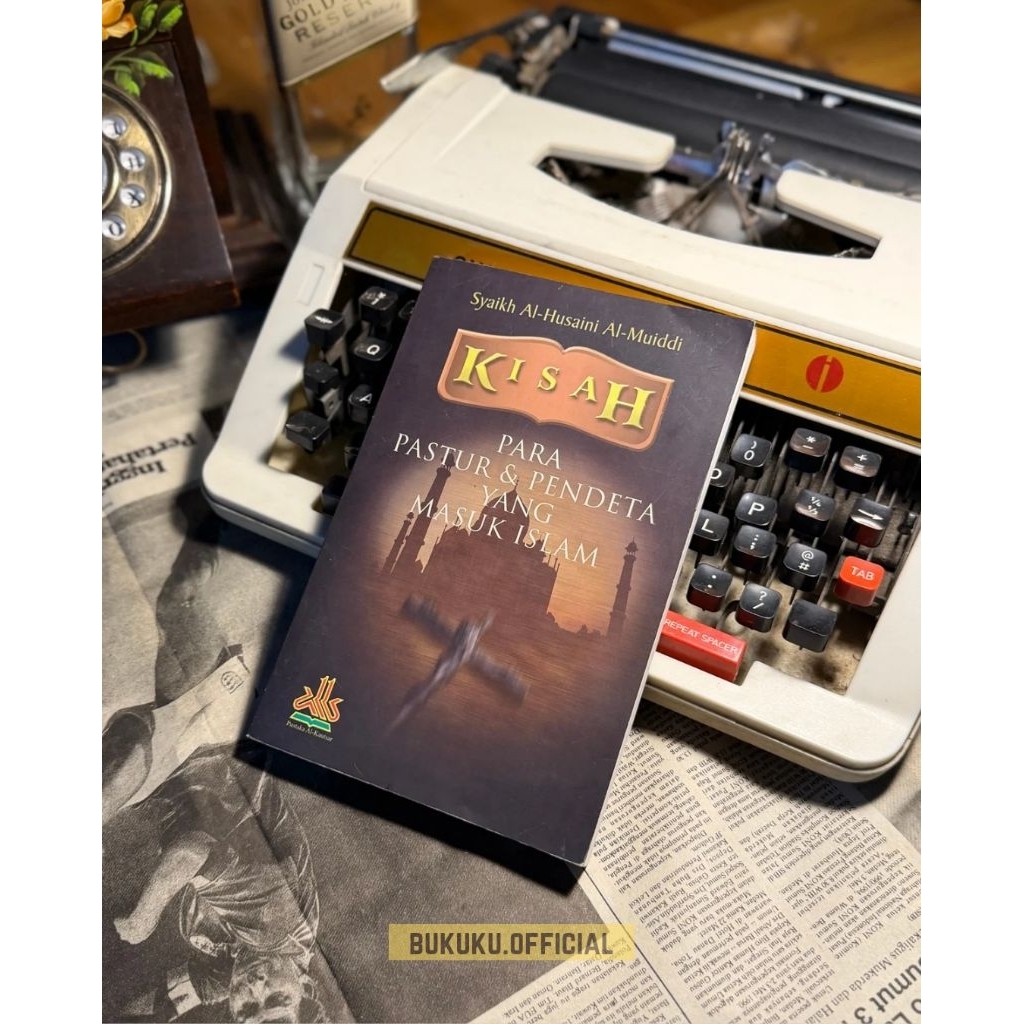 Buku Kisah Pastur Dan Pendeta Yang Masuk Islam - Syaikh Al Husaini Al- Mudidi