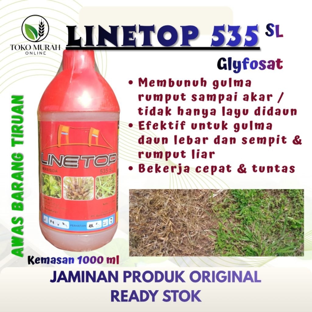 LINE TOP 535 SL Glyfosat  – 1 Liter Herbisida Sistemik Paling Efektif dan Ampuh, Gulma Mati Total sa