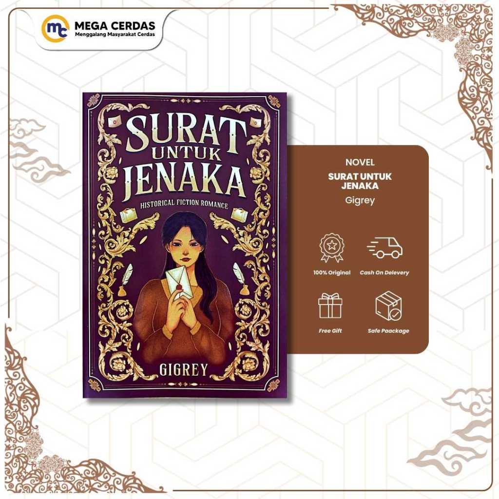 Mega Cerdas | Novel Ext - Surat Untuk Jenaka by Gigrey