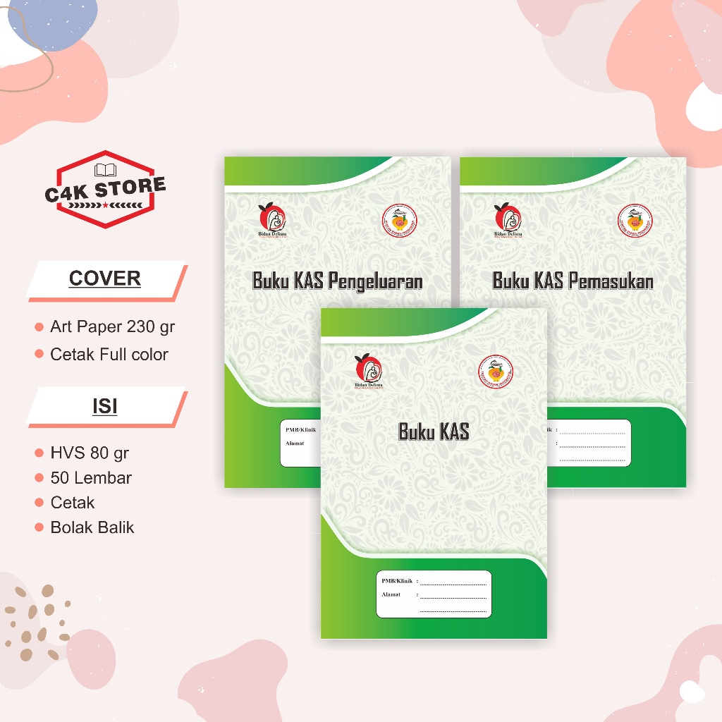 Buku Besar Bidan (buku KAS) (Buku Kas Pemasukan Harian)