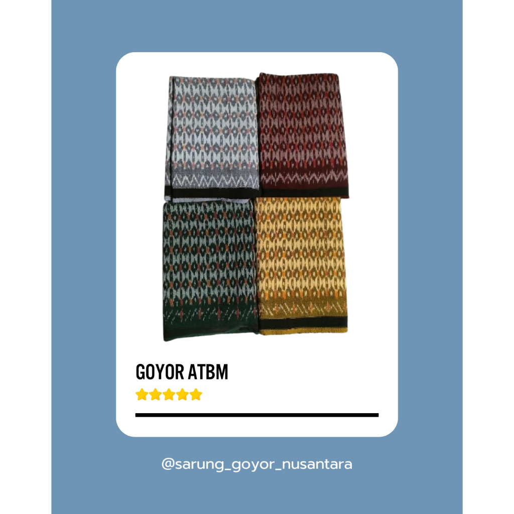 sarung Goyor toldem