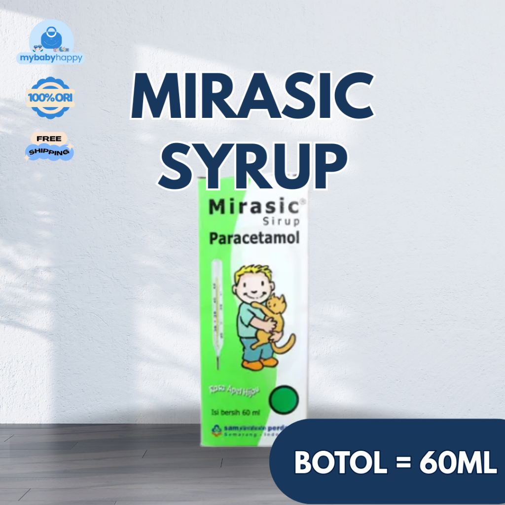 Mirasic Syrup 60ml - Sirup Paracetamol Pereda Demam Nyeri Sakit Gigi Anak Dewasa