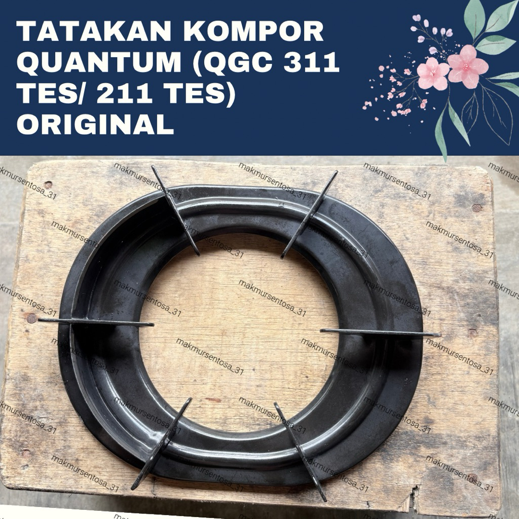 (ORIGINAL) Tatakan, Nampan Kompor Quantum QGC 311 Tes 211 Tes Original