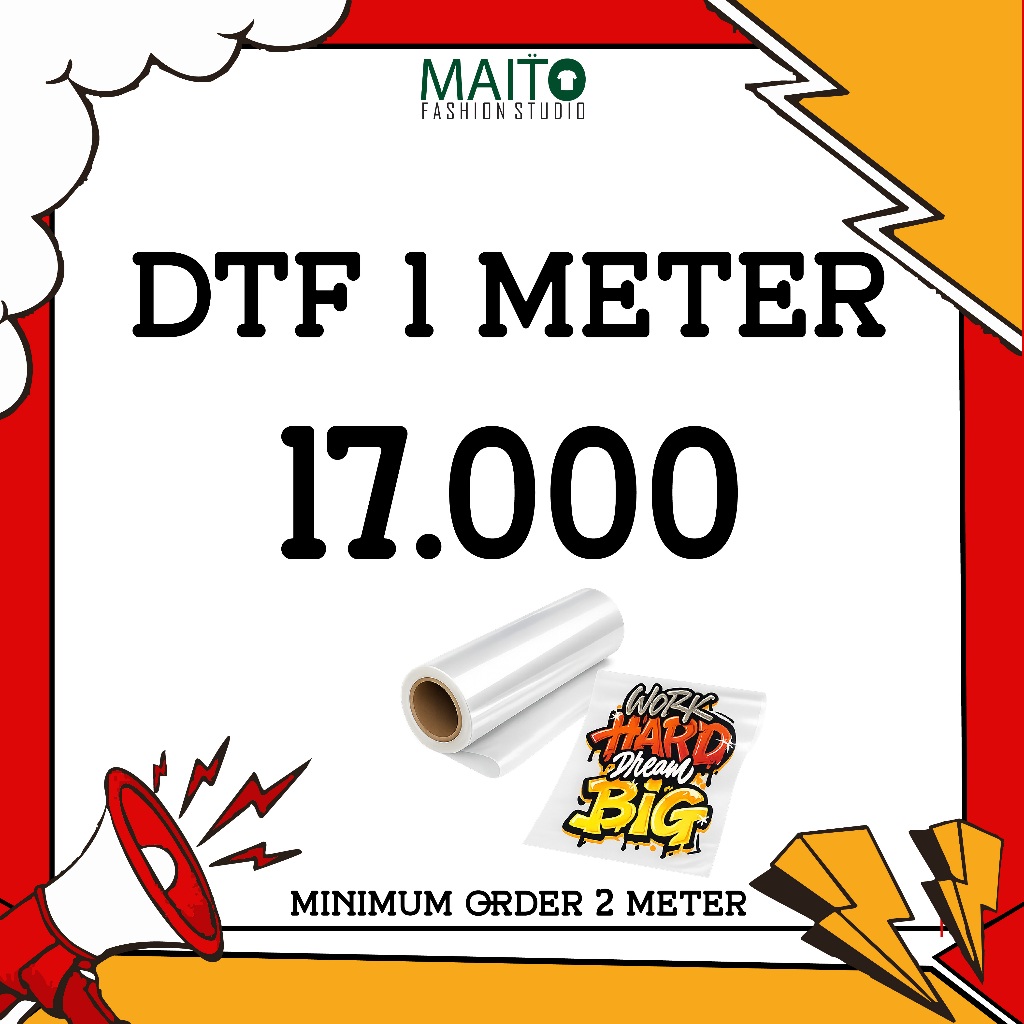 CETAK DTF 1 METER CUSTOM PREMIUM
