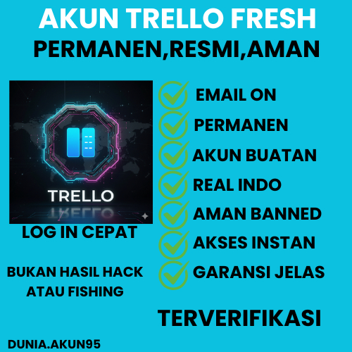 AKUN TRELLO FRESH AKSES EMAIL RESMI,TERVERIFIKASI AMAN BERGARANSI