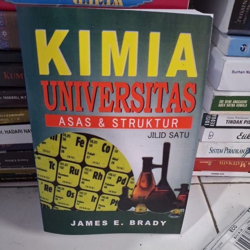 KIMIA UNIVERSITAS ASAS & STRUKTUR  BUKU SATU BY BRADY