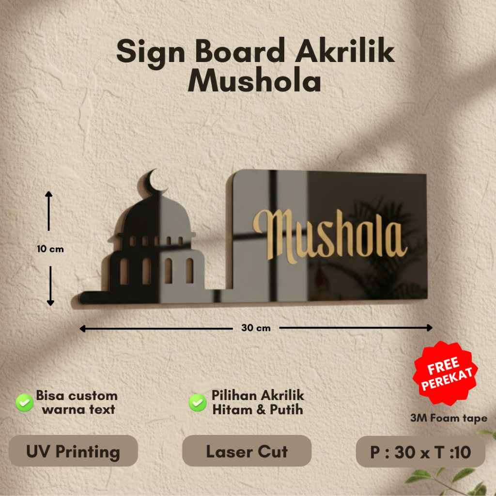 [UV]Sign Board Akrilik Mushola 30x10 cm  FREE PEREKAT DOUBLE FOAM TAPE | Papan Nama Mushola Akrilik 
