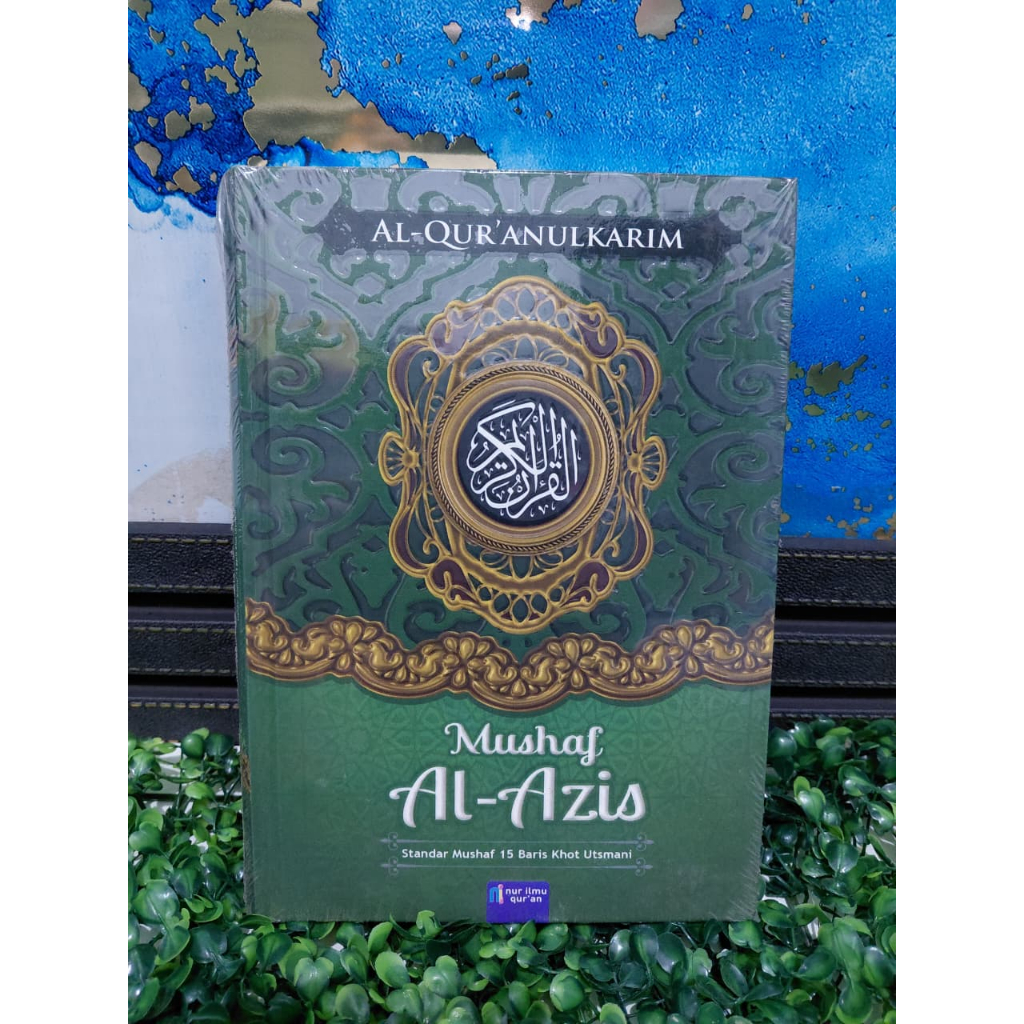 Alquran Al Aziz Khot Utsmani 15 Baris Ukuran A5 Nur Ilmu