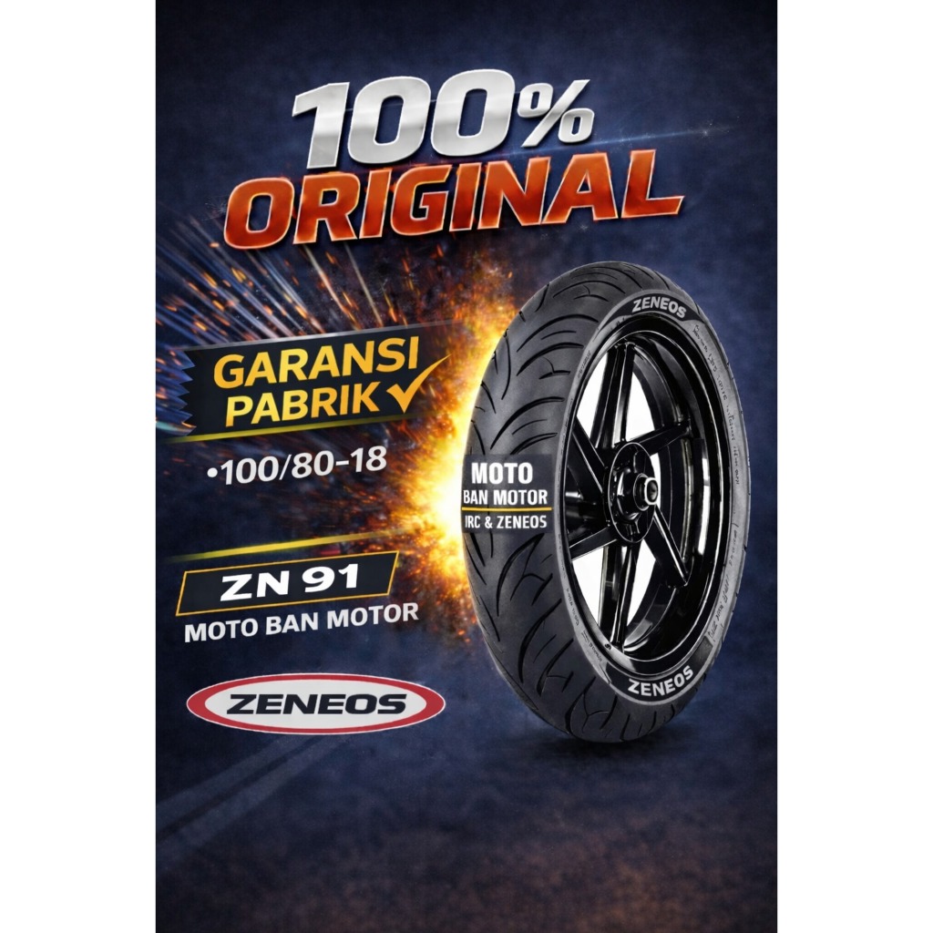 BAN MOTOR IRC ZENEOS ZN 91 RING 18 UKURAN ( 100/80-18) TUBELESS