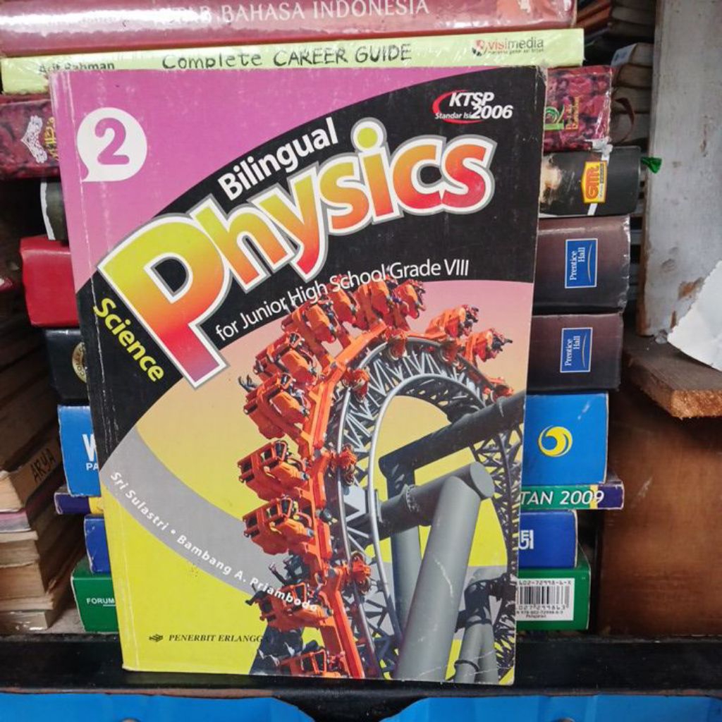 BUKU BEKAS ORIGINAL BILINGUAL SCIENCE PHYSICS SMP KELAS VIII
