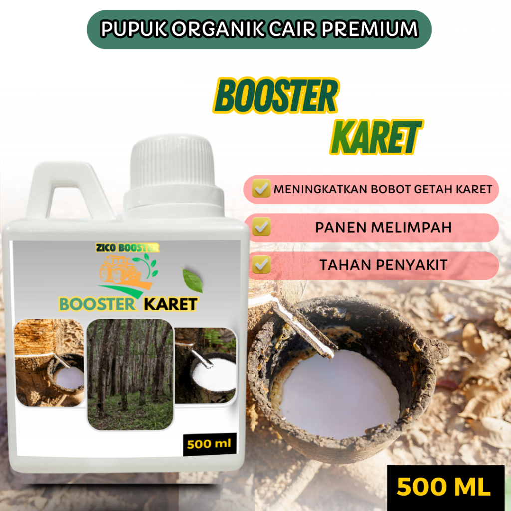 Pupuk Booster Organik Cair / Booster KARET Pupuk Organik 500 ML