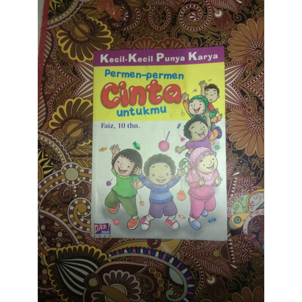 BUKU KECIL KECIL PUNYA KARYA PERMEN-PERMEN CINTA UNTUKMU