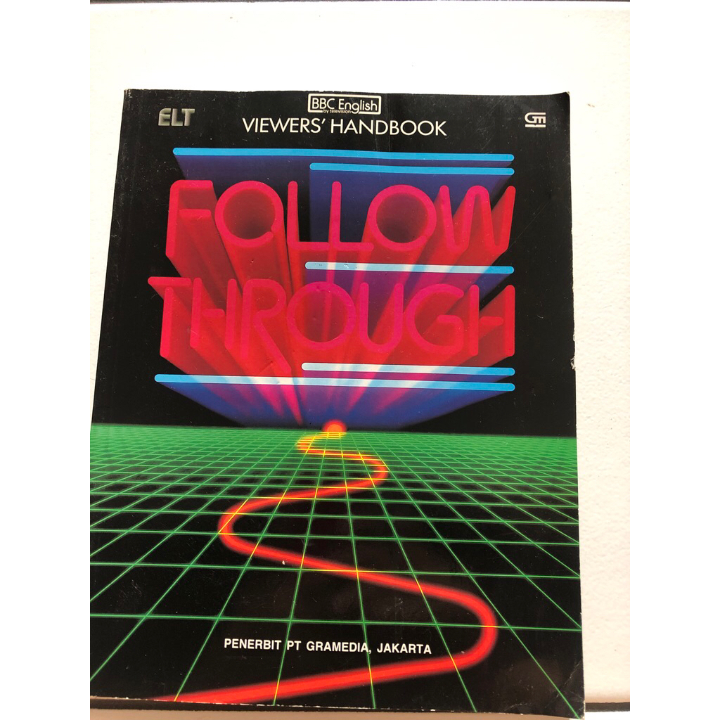 FOLLOW THROUGH viewers’handbook