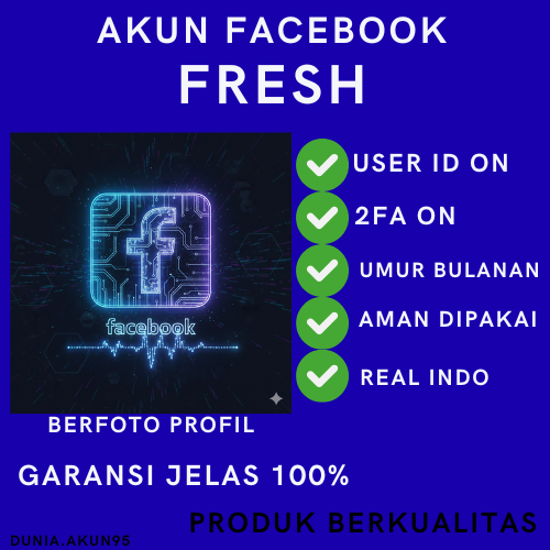 AKUN FACEBOOK FRESH BERGARANSI