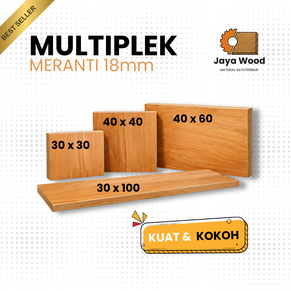 Multiplek Meranti 18mm Tebal | Plywood Potong Ukuran Favorit  - Jaya Wood