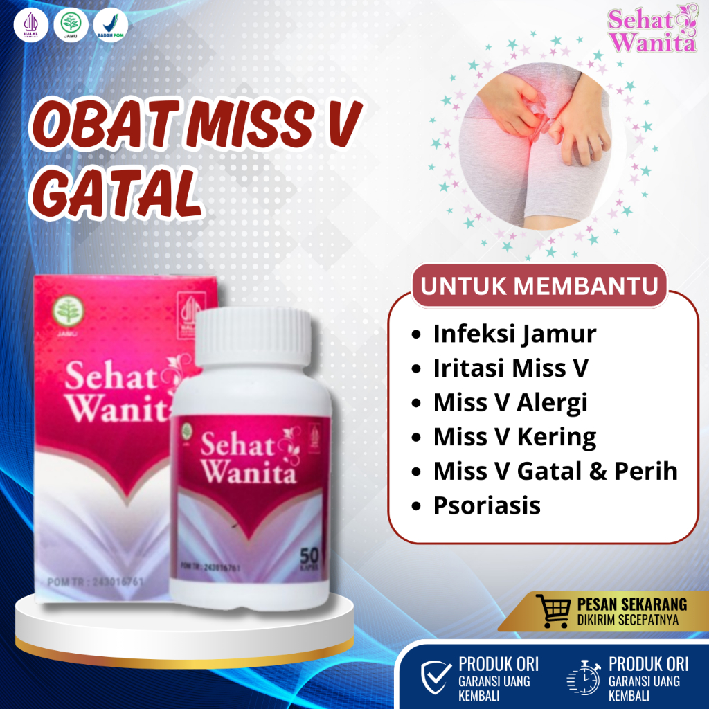 Obat Miss V Gatal, Obat Infeksi Jamur, Obat Iritasi Miss V, Obat Miss V Alergi, Obat Miss V Kering, 
