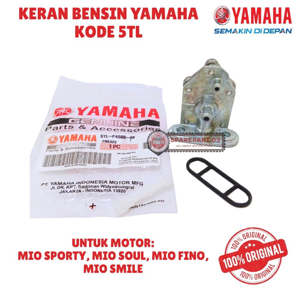KRAN BENSIN ORIGINAL YAMAHA KODE 5TL, MIO SPORTY, MIO SMILE, MIO SOUL, MIO FINO
