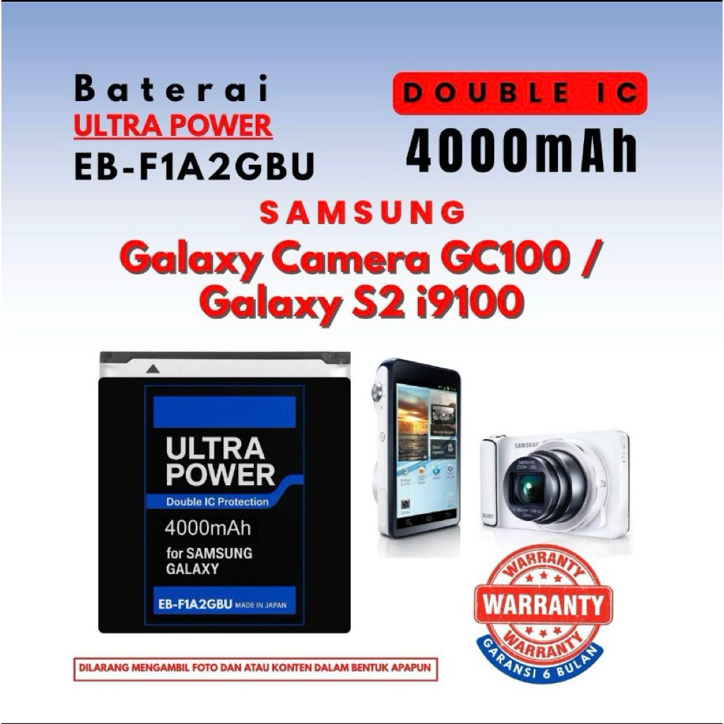 Baterai Ultra Power EB-F1A2GBU Compatible Samsung Galaxy Camera GC100 / Galaxy S2 i9100 Double IC 40
