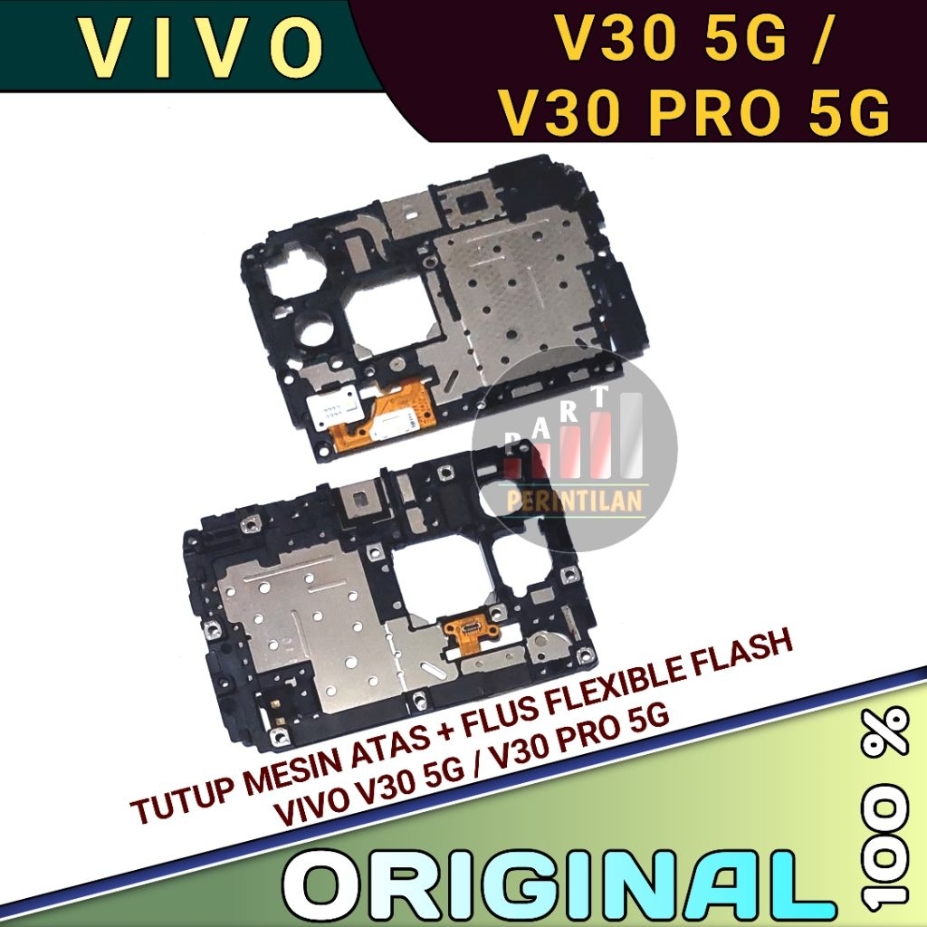 TUTUP MESIN PLUS FLEXIBLE FLASH VIVO V30 5G V30 PRO 5G ORIGINAL