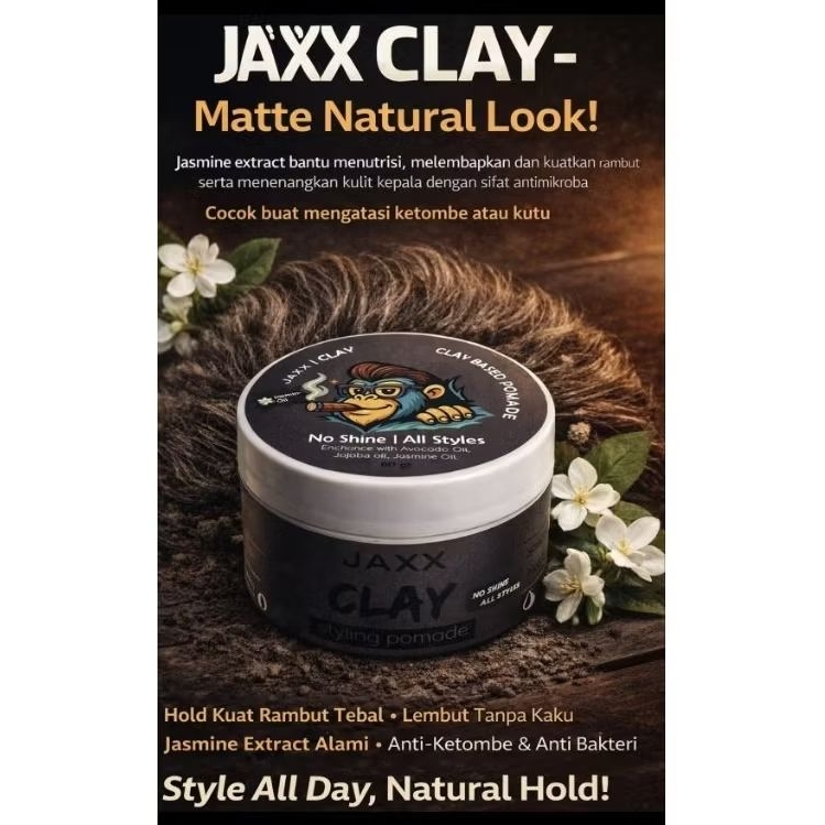 JAXX POMADE CLAY || CLAY BASED POMADE