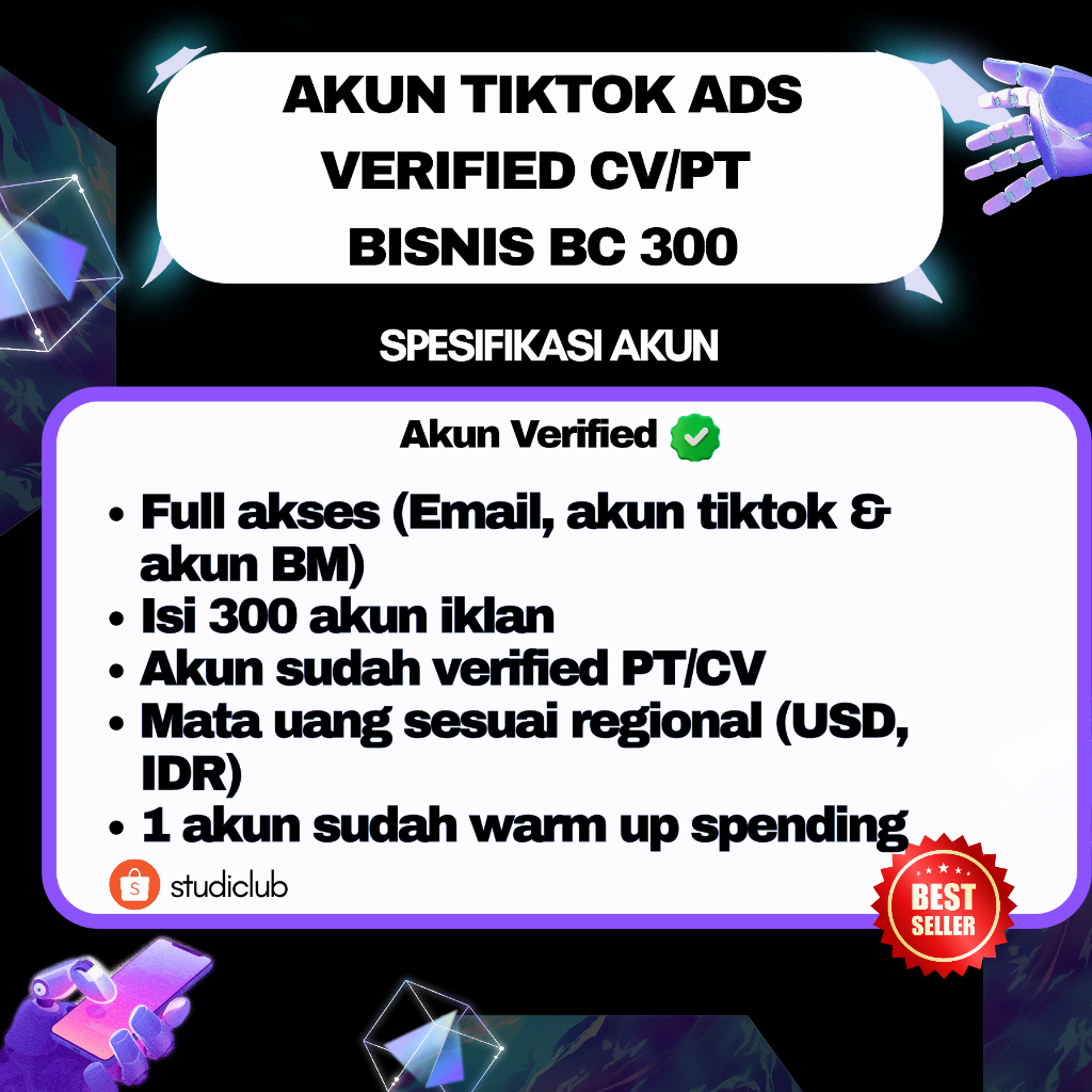 Akun TikTok Ads Verified Resmi BC 300 | Full Akses | Siap Iklan
