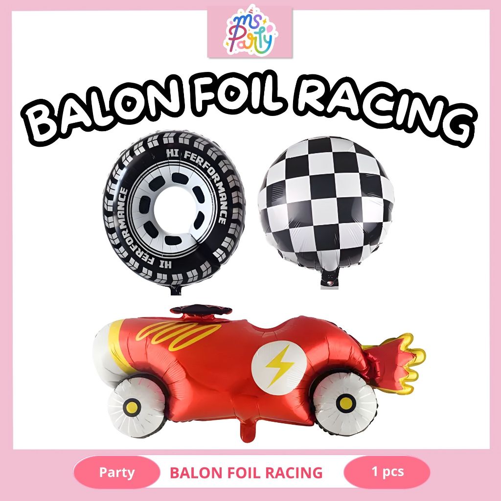 MS PARTY BALON FOIL BAN MOBIL RACING  / FOIL BAN RACING