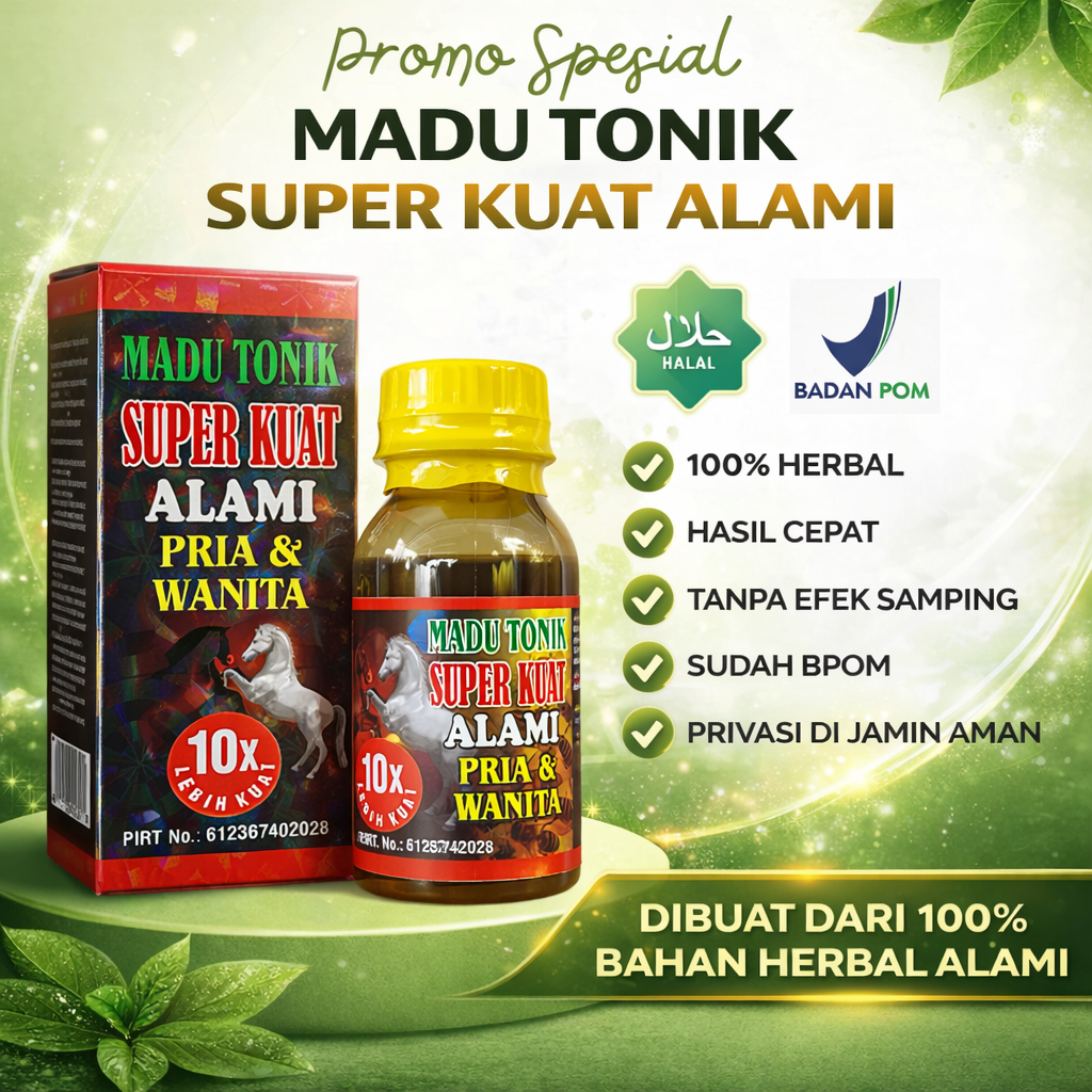 MADU TONIK HERBAL 6X MADU KUAT TAHAN LAMA PRIA 100% ORIGINAL BPOM paling ampuh
