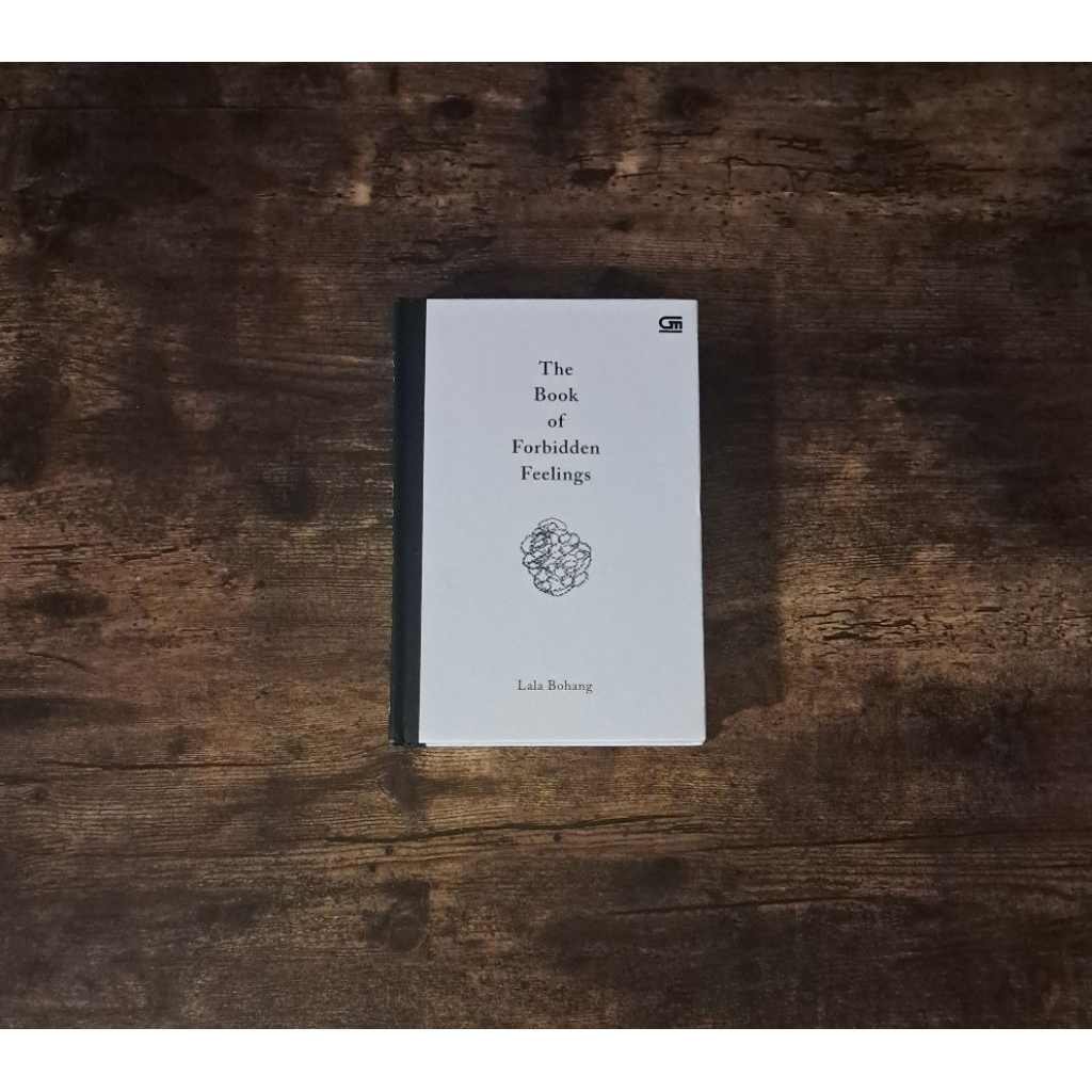 THE BOOK OF FORBIDDEN FEELINGS - LALA BOHANG