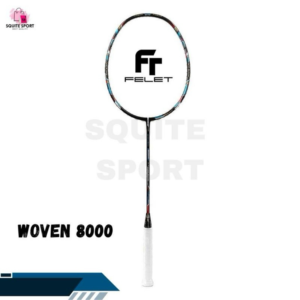 RAKET FELET WOVEN 8000 / WOVEN 999 / WOVEN 3K FENCE/ WOVEN 1000 ORIGINAL BADMINTON