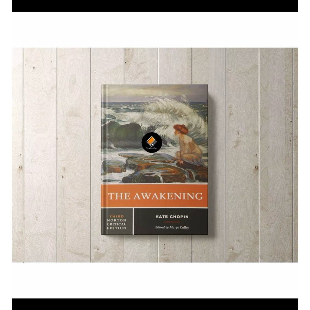 The Awakening by Kate Chopin (HARD COVER)