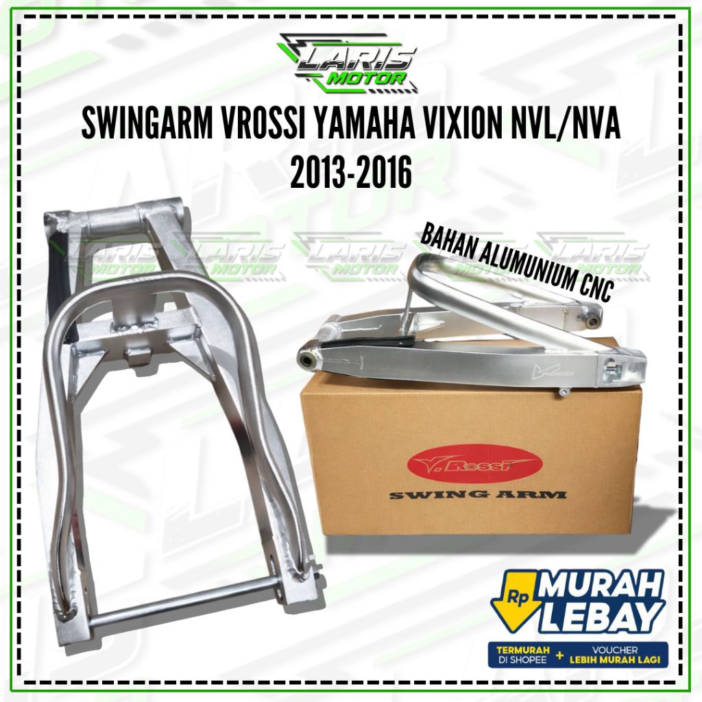Swingarm Vrossi Yamaha Vixion NVL NVA 2013 2014 2015 2016 – Arm Belakang Aluminium CNC Lebar 4.5 Inc