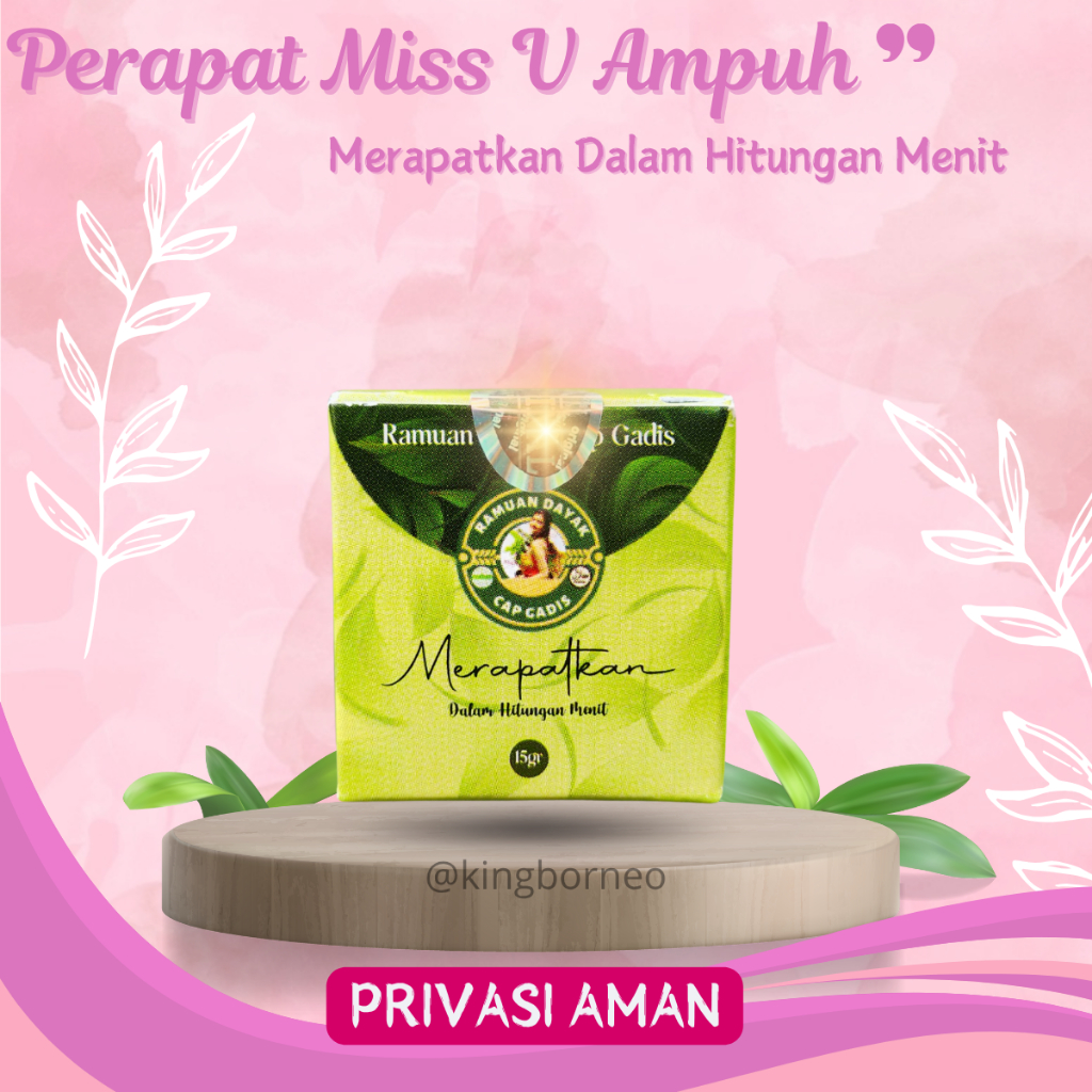 Ramuan Dayak Asli Kalimantan Perapat Miss V / Ramuan Dayak Perapat Miss V