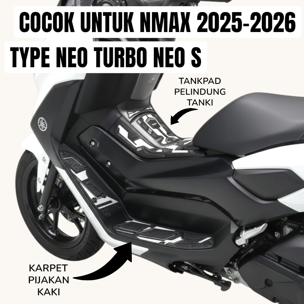 Karpet NMAX Neo S  Neo Turbo 2025-2026 Tankpad Lengkap Bahan Karet Premium Anti Slip Tebal