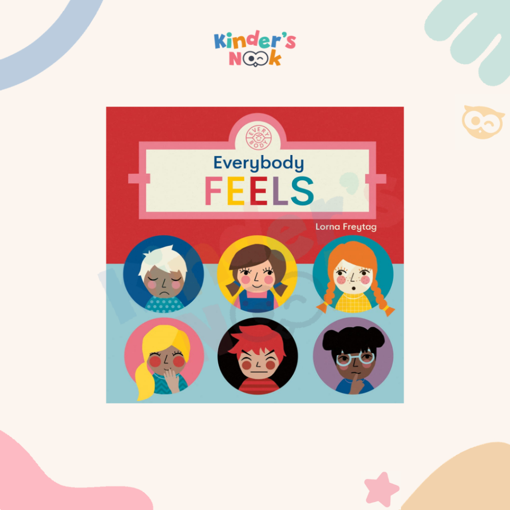 [Kinder's Nook] Everybody Feels  - Buku Anak Impor - Imported Children's Book