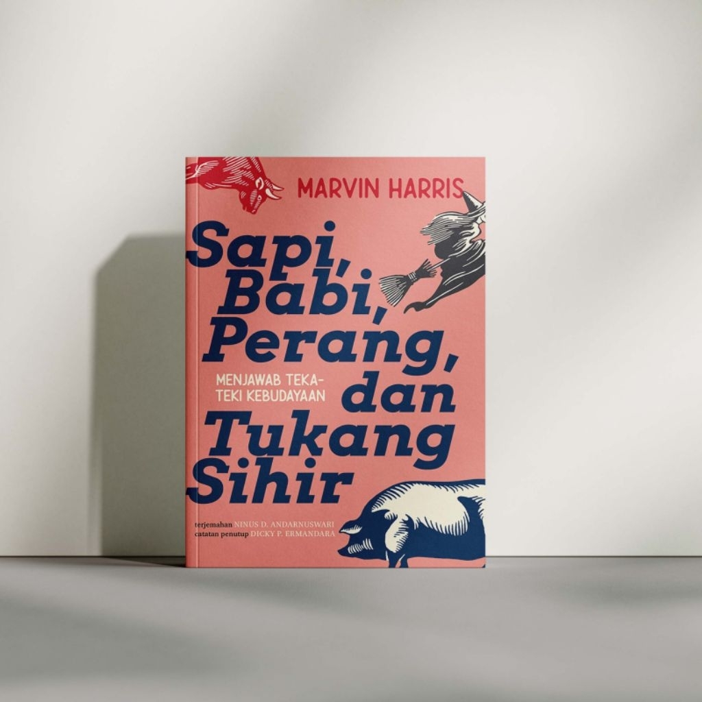 KEDAI BOEKOE: Buku Sapi, Babi, Perang, dan Tukang Sihir (Marvin Harris)