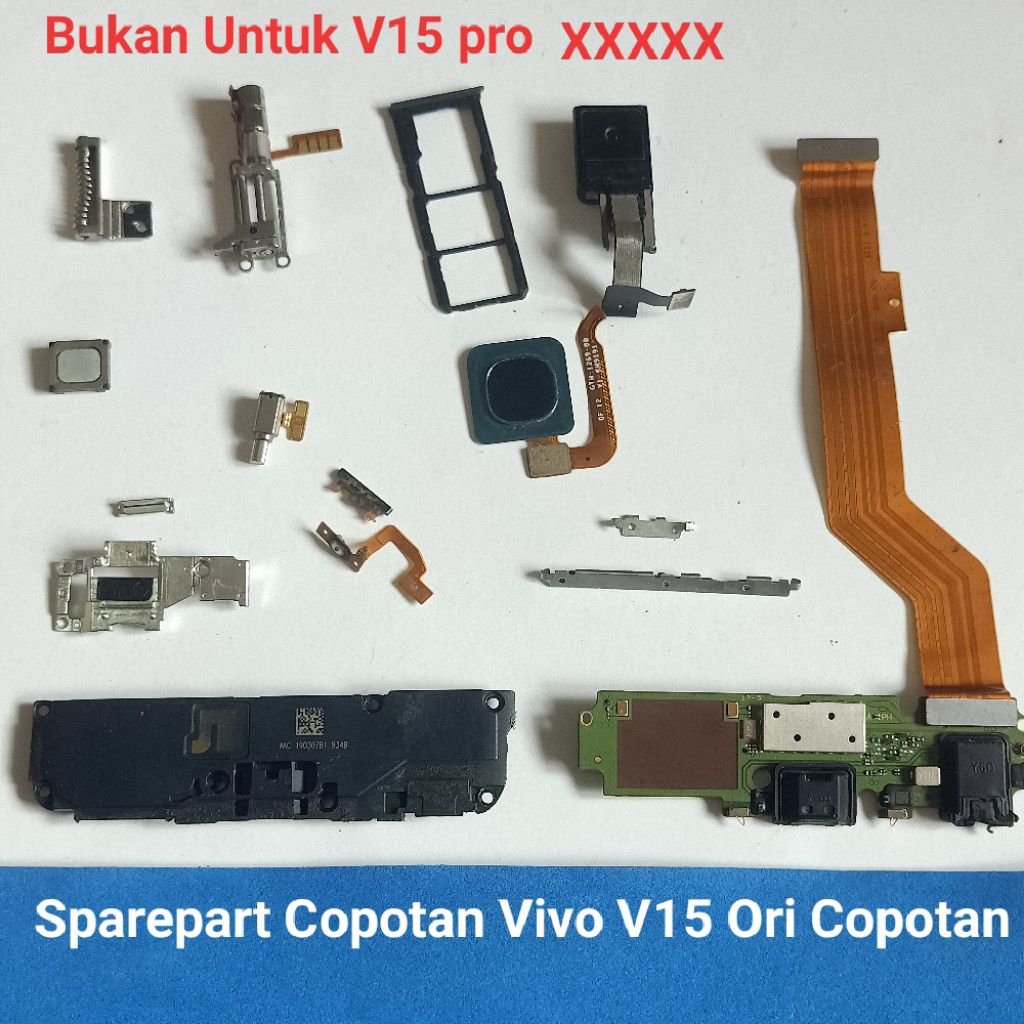 Sparepart Copotan Vivo V15 Second Original  vibrate  speaker atas  kamera depan  flex UI board  papa