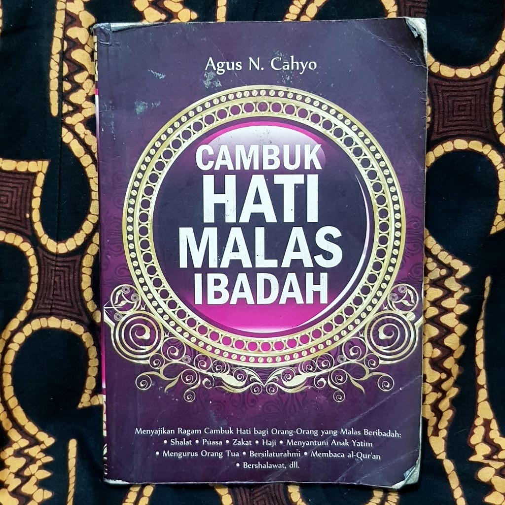 CAMBUK HATI MALAS IBADAH