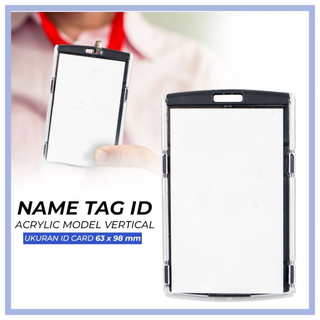 Name Tag ID Card Holder Acrylic Vertical 63 x 98 mm Tempat Kartu ID Transparan Kaku Warna Hitam 7117