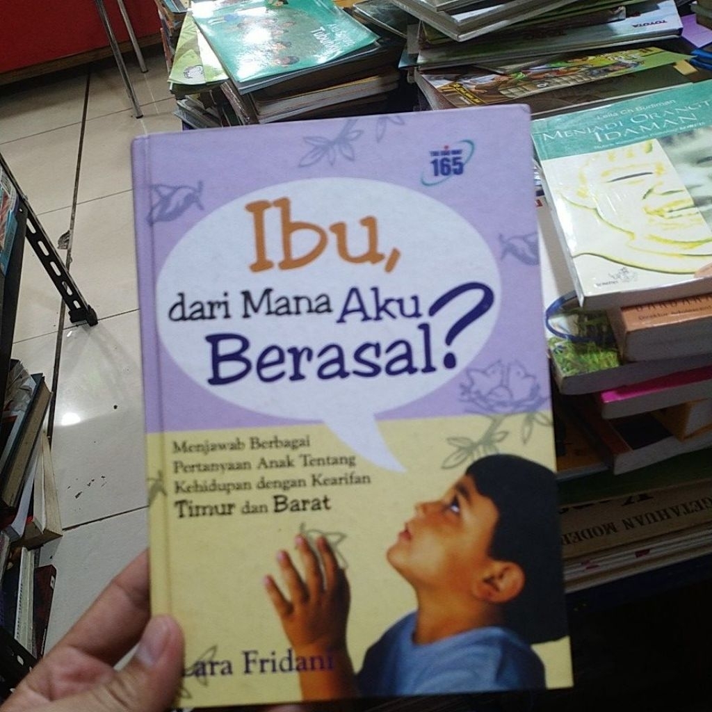 buku parenting menjawab berbagai pertanyaan anak tentang kehidupan dengan kearifan timur dan barat h