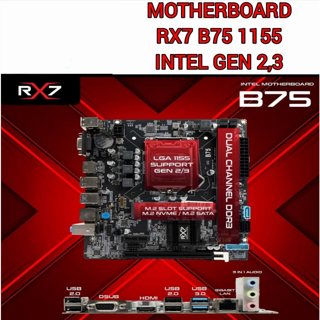 MOTHERBOARD RX7 B75 SOKET 1155 INTEL GEN 2 ATAU 3